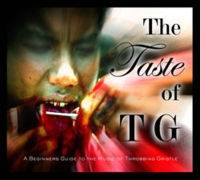 Throbbing Gristle : The Taste of TG